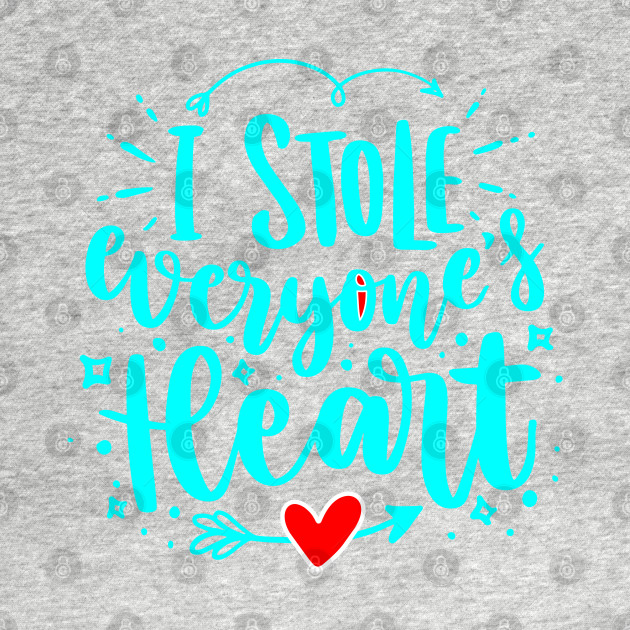 I Stole Everyone's Heart - kids boys girls by Oosters